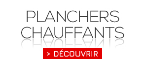 planchers chauffants